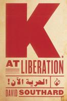 K. at Liberation 0998188824 Book Cover