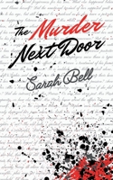 The Murder Next Door 1527287793 Book Cover