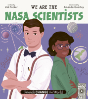 We Are the NASA Scientists 071126385X Book Cover