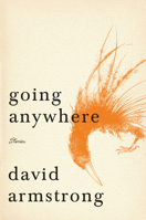 Going Anywhere 1935248618 Book Cover