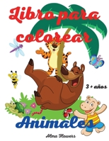 Libro para colorear animales: Incre�ble y f�cil libro para colorear para los ni�os / dibujos para colorear con animales divertidos / incluye muchas categor�as de animales / para ni�os de 3 a�os + 140648783X Book Cover