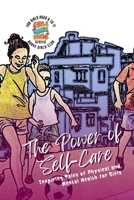 The Power of Self-Care: Inspiring Tales of Physical and Mental Health for Girls B0BT71C57X Book Cover