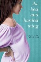 The Best and Hardest Thing 0670011665 Book Cover