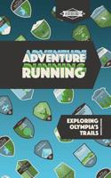 Adventure Running 036888144X Book Cover