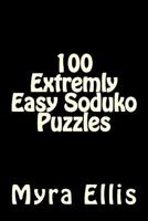 100 Extremly Easy Soduko Puzzles 1724669206 Book Cover
