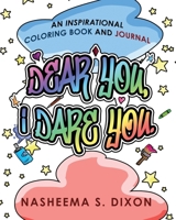 Dear You, I Dare You Coloring Book 173211773X Book Cover