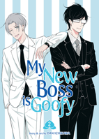 My New Boss is Goofy Vol. 2 B0DYNRBN59 Book Cover