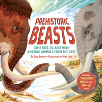 Prehistoric Beasts: Discover 7 prehistoric animals with incredible pop-up pages! 1800782098 Book Cover
