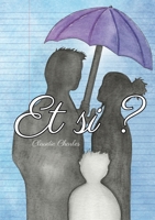 Et si ? 2322837350 Book Cover