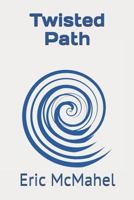 Twisted Path 1796555568 Book Cover