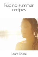 Filipino summer recipes B0C9SP2W2J Book Cover