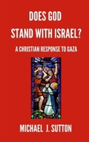 Is God on Israel's Side?: A Christian Response to Gaza 1763582256 Book Cover