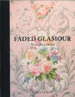 Faded Glamour 0473250470 Book Cover