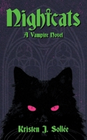 Nightcats 1972637002 Book Cover