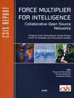 Force Multiplier for Intelligence: Collaborative Open Source Networks 0892065036 Book Cover