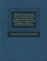 M�moires-Journaux de Pierre de l'Estoile: �dition Pour La Premi�re Fois Compl�te Et Enti�rement Conforme Aux Manuscrits Originaux; Volume 3 1018450122 Book Cover