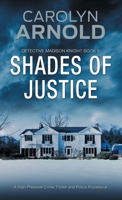 Shades of Justice 1988353793 Book Cover