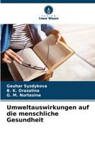 Umweltauswirkungen auf die menschliche Gesundheit (German Edition) 6202752742 Book Cover