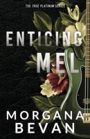 Enticing Mel: A Secret Baby Rock Star Romance (Discreet Edition) (True Platinum Discreet) 191671935X Book Cover