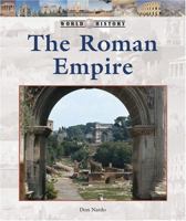 The Roman Empire (World History) 1560062312 Book Cover
