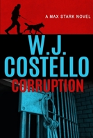 Corruption (Max Stark) B0DVPW4WBQ Book Cover
