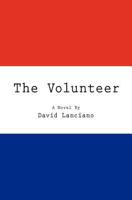 The Volunteer 145281242X Book Cover