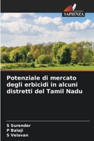 Potenziale di mercato degli erbicidi in alcuni distretti del Tamil Nadu 6206219542 Book Cover