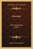 Literatur: Drei Gespreche (1907) 1165412535 Book Cover