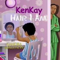 KenKay Hair I Am 1499742916 Book Cover