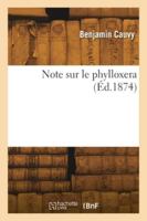 Note sur le phylloxera 2418278409 Book Cover