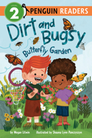 Butterfly Garden (Dirt and Bugsy) B0HCYC8QW6 Book Cover