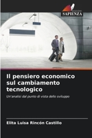 Il pensiero economico sul cambiamento tecnologico 6206616029 Book Cover