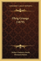 Olrig Grange 0469871830 Book Cover