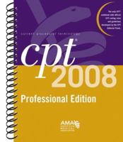 CPT 2008 Professional Spiral (Current Procedural Terminology, Professional Ed. (Spiral)) 1579479405 Book Cover