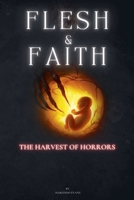 Flesh & Faith B0F1F21X48 Book Cover