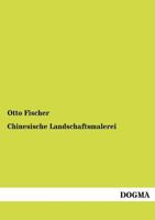Chinesische Landschaftsmalerei 3956103580 Book Cover