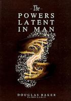 Powers Latent in Man 0906006767 Book Cover
