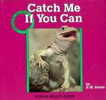 Catch Me If You Can (Creatures All Around Us) 0876147139 Book Cover