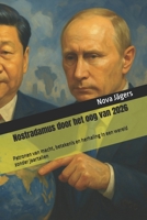 Nostradamus door oog van 2026: Patronen van macht, betekenis en herhaling in een wereld zonder jaartallen (Dutch Edition) B0GDV1NF8M Book Cover