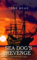 Sea Dog's Revenge 180031082X Book Cover