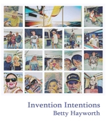 Invention Intentions B0CKD3YBCS Book Cover