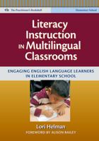 Literacy Instruction in Multilingual Classrooms: Engaging English Language Learners in Elementary School 080775336X Book Cover