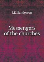 Messengers of the Churches 0530758911 Book Cover