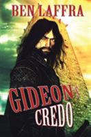 Gideon's Credo 1944732330 Book Cover