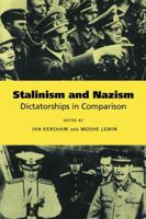 Stalinism and Nazism 0521565219 Book Cover