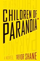 Children of Paranoia 0451236912 Book Cover
