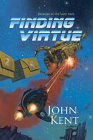 Finding Virtue: Book 1 of Rangers in The Void Saga 0993728537 Book Cover