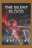 The Silent Blood B0H8P6FHPT Book Cover