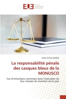 La responsabilité pénale des casques bleus de la MONUSCO 613951178X Book Cover