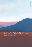 LA LLANURA INFINITA (Spanish Edition) 8409850761 Book Cover